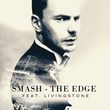 Скачать песню Smash & Livingstone - The Edge (Radio Edit)