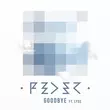 Скачать песню Feder & Lyse - Goodbye (Original Mix)