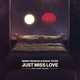 Скачать песню Benny Benassi - Just Miss Love (feat. Burak Yeter & Saint Wilder)