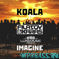 Скачать песню Koala feat. Filatov & Karas - Imagine (Original Mix)