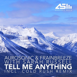 Скачать песню Aurosonic - Tell Me Anything (feat. Frainbreeze & Sarah Russell)