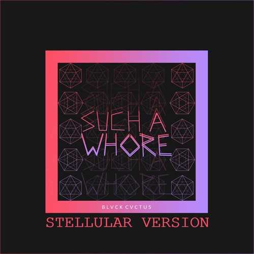 Скачать песню Jvla - Such A Whore (Stellular Remix)