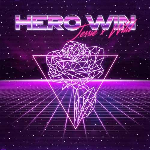 Скачать песню Jessie - Hero Win (feat. Wild)