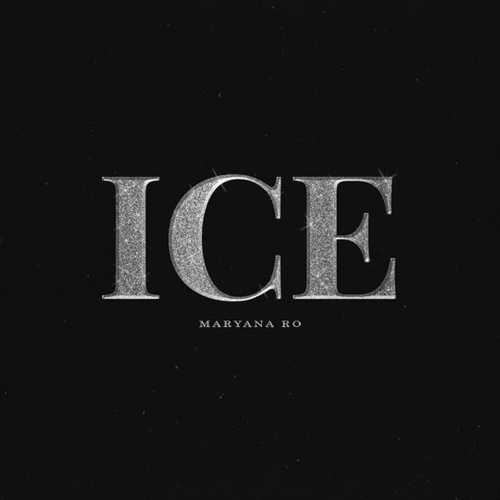 Скачать песню Maryana Ro - Ice