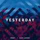 Скачать песню Frost - Yesterday (feat. Alex Lander)