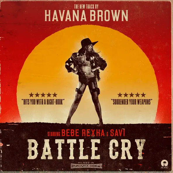 Скачать песню Havana Brown - Battle Cry (feat. Bebe Rexha & Savi)