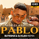 Скачать песню Morgenshtern - Pablo (Butesha & DJ Kleo Remix)