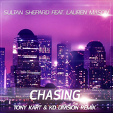 Скачать песню Sultan + Shepard feat. Lauren Mason - Chasing (KD Division & Tony Kart Remix)