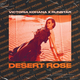 Скачать песню Victoria Kohana - Desert Rose (feat. Runstar)