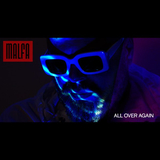 Скачать песню Malfa - All Over Again
