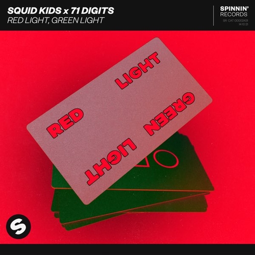 Скачать песню Squid Kids - Red Light, Green Light (feat. 71 Digits)
