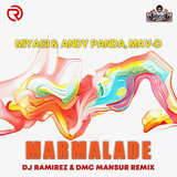 Скачать песню Miyagi & Andy Panda feat. Mav-d - Marmalade (DJ Ramirez & DMC Mansur Remix)
