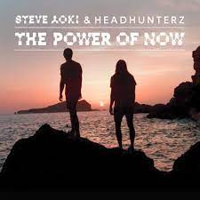 Скачать песню Steve Aoki - The Power of Now (feat. Headhunterz)