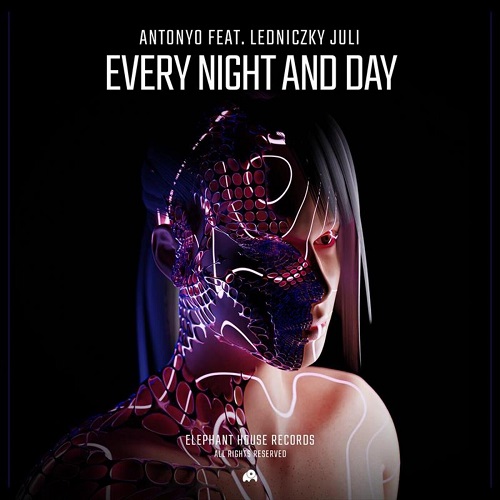 Скачать песню Antonyo & Ledniczky Juli - Every Night And Day (Extended Mix)