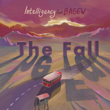 Скачать песню Intelligency - The Fall (feat. Bagew)