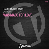 Скачать песню Nari & Stylus Robb - Was Made For Love (Original Mix)