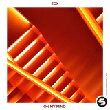 Скачать песню EDX - On My Mind (Extended Mix)