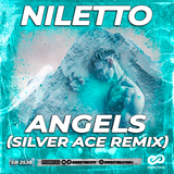 Скачать песню Niletto - Angels (Silver Ace Remix)