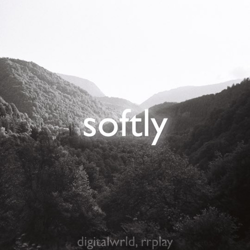 Скачать песню Digitalwrld - Softly (feat. Rrplay)