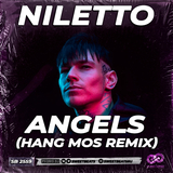 Скачать песню Niletto - Angels (Hang Mos Remix)