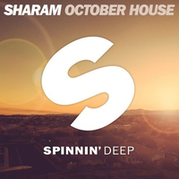 Скачать песню Sharam - October House (Extended Mix)