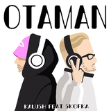 Скачать песню Kalush - Otaman (feat. Skofka)