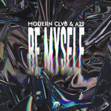 Скачать песню Modern Clvb - Myself (feat. A29)