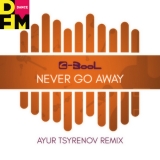 Скачать песню C-Bool - Never Go Away (Ayur Tsyrenov Remix)