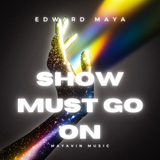 Скачать песню Edward Maya - Show Must Go On
