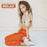 Скачать песню Мари Краймбрери - Relax (DJ Safiter Remix)