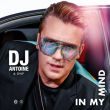 Скачать песню DJ Antoine - In My Mind (feat. Dnf)