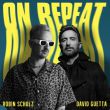 Скачать песню Robin Schulz - On Repeat (feat. David Guetta)