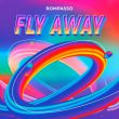 Скачать песню Rompasso - Fly Away