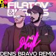Скачать песню Filatov & Karas - Движ (Denis Bravo Remix)