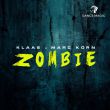 Скачать песню Klaas - Zombie (feat. Marc Korn)