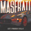 Скачать песню Lizot - Maserati (feat. Paradigm & Bella X)