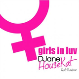 Скачать песню DJane Housekat & Rameez - Girls In Luv (Bodybangers Remix)