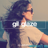 Скачать песню Gil Glaze feat. Reggie Saunders - Feel The Heat (Original Mix)