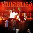 Скачать песню Yandel - Yandel 150 (feat. Feid)