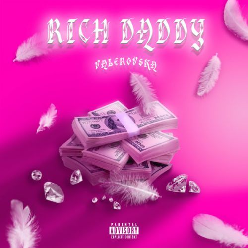 Скачать песню Valerovska - Rich Daddy