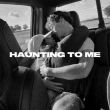 Скачать песню Modern Clvb - Haunting To Me (feat. Muffin)
