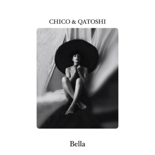 Скачать песню Chico - Bella (feat. Qatoshi)