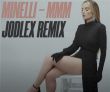 Скачать песню Minelli - Mmm (Jodlex Remix)