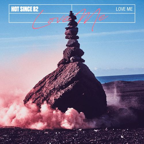 Скачать песню Hot Since 82 - Love Me (Extended Mix)