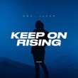Скачать песню D&S - Keep On Rising (feat. Ilexa)