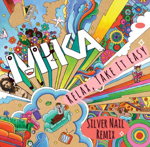 Скачать песню Mika - Relax, Take It Easy (Silver Nail Remix)