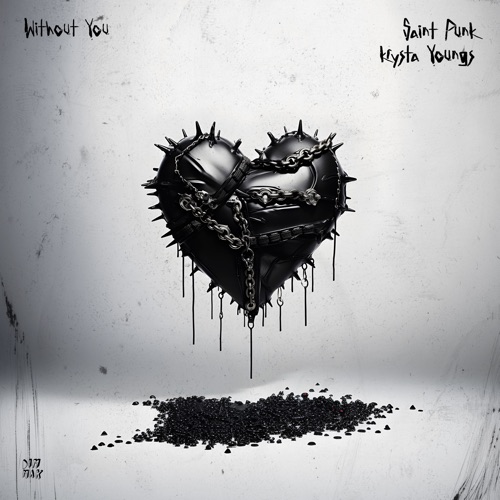 Скачать песню Saint Punk & Krysta Youngs - Without You (Extended Mix)