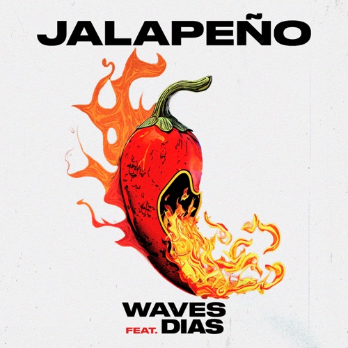 Скачать песню Waves - Jalapeno (feat. Dias)