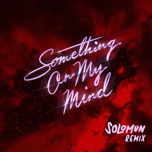 Скачать песню Duke Dumont & Purple Disco Machine - Something On My Mind (Solomun Remix)