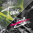 Скачать песню Topsy Crettz - Toxic Love (feat. Double Espresso)